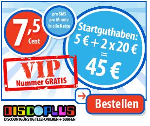 discoPLUS VIP-Nummer geschenkt 45 EUR Startguthaben 7,5 Cent