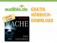 Audible.de: “Die Rache” von John Katzenbach als kostenloses Hörbuch-Download (sonst 11,95€)