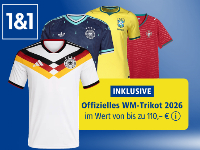 Das 1&1 WM-Special: Gratis Fußballtrikot von deiner Lieblingsmannschaft