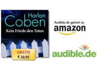 Audible: Harlan Coben – Kein Friede den Toten – Gratis Hörbuch
