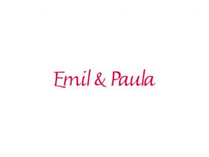 Emil und Paula