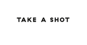 TAKE A SHOT